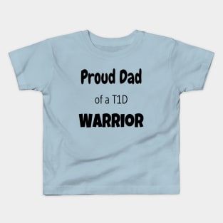 Proud Dad Of A T1D Warrior Kids T-Shirt